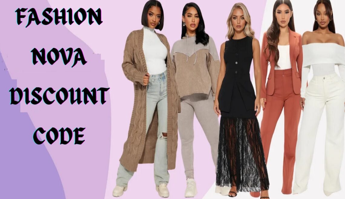 Fashion Nova Discount Code
