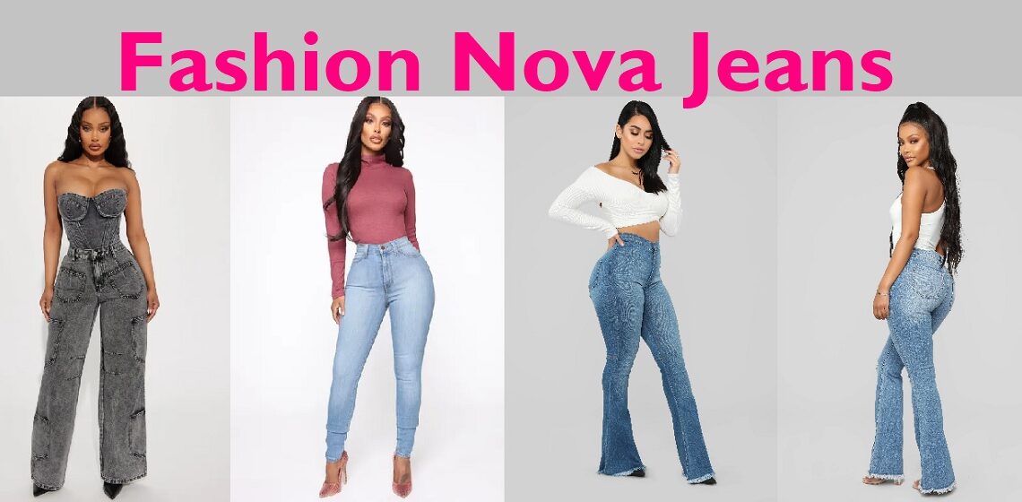 Fashion Nova Jeans