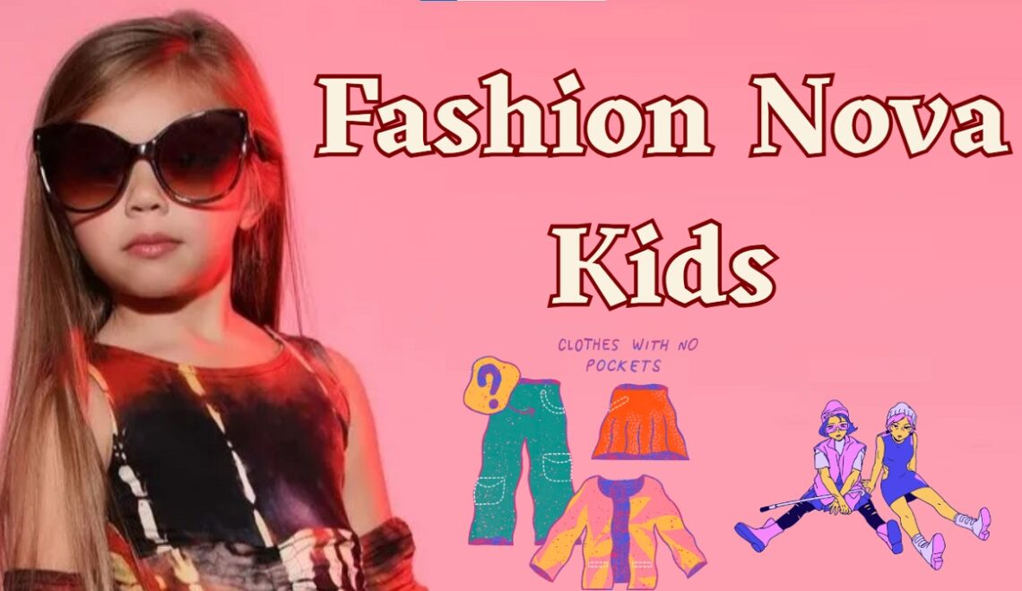 Fashion Nova Kids
