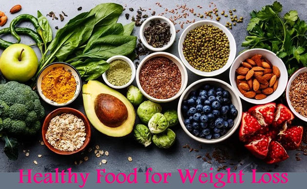 Healthy Food for Weight Loss