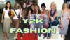 Y2K fashion