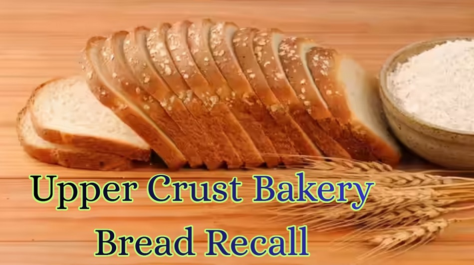 Upper Crust Bakery Bread in Multiple States Recalled Due to Possible Glass Fragments